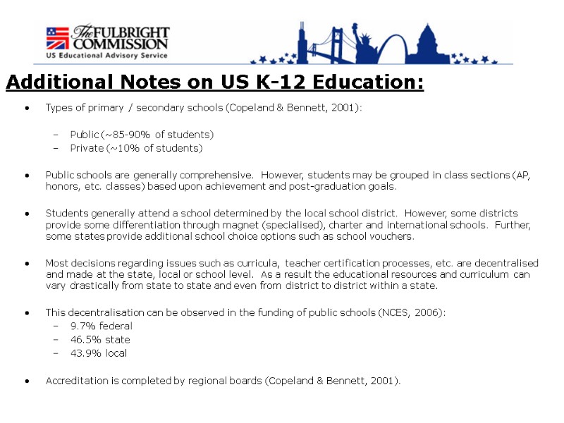 Additional Notes on US K-12 Education: Types of primary / secondary schools (Copeland &